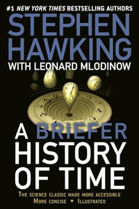 A Briefer History of Time 