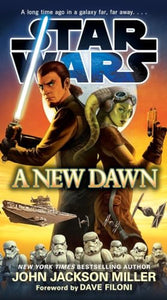 A New Dawn: Star Wars 