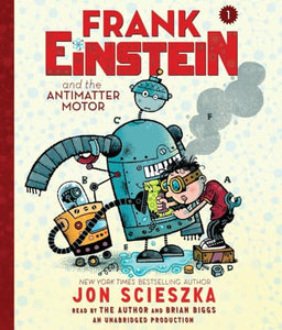 Frank Einstein and the Antimatter Motor 