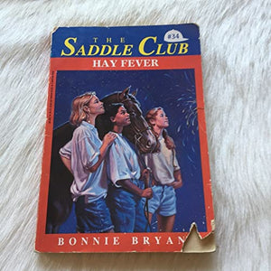 Saddle Club 34: Hay Fever 