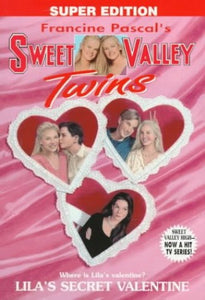 Sweet Valley Twins Super 5: Lila's Secret Valentine 