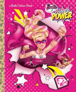 Barbie in Princess Power Little Golden Book (Barbie in Princess Power) 