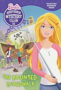 Sisters Mystery Club #2: The Haunted Boardwalk 