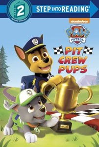 Pit Crew Pups (Paw Patrol) 