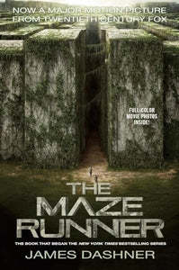 The Maze Runner Movie Tie-In Edition (Maze Runner, Book One) 