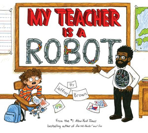 My Teacher is a Robot 