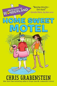 Welcome to Wonderland #1: Home Sweet Motel 