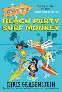 Welcome to Wonderland #2: Beach Party Surf Monkey 