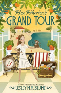 Alice Atherton's Grand Tour 