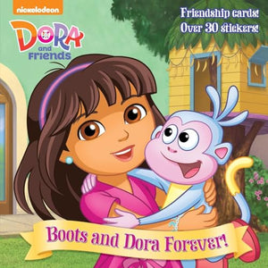 Boots and Dora Forever! (Dora and Friends) 