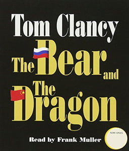 The Bear and the Dragon 