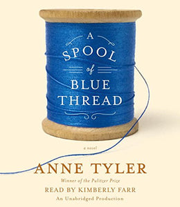 A Spool of Blue Thread 