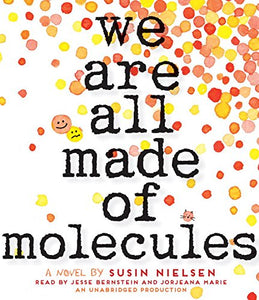 We Are All Made Of Molecules 