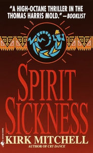 Spirit Sickness 