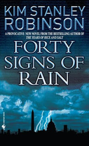 Forty Signs of Rain 