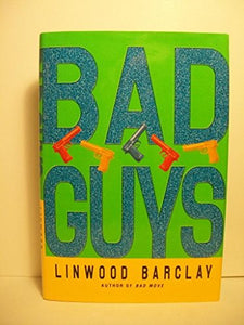 Bad Guys 