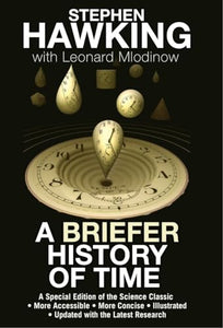 A Briefer History of Time 