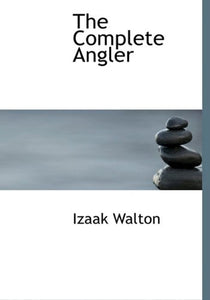 The Complete Angler 