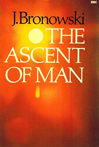 The Ascent of Man 