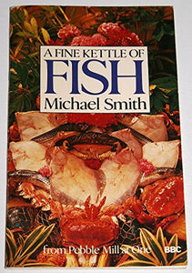 Fine Kettle of Fish 