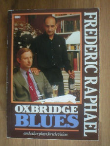 Oxbridge Blues and Other Plays for Television 