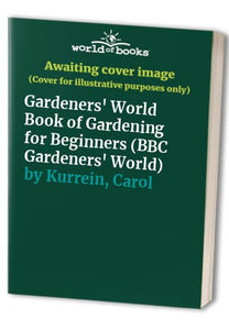 Gardeners' World Gardening for Beginners 