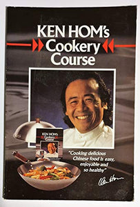 Ken Hom's Quick and Easy Cookery Course 