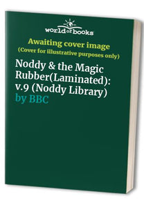 Noddy and the Magic Rubber 