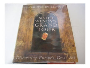 Sister Wendy's Grand Tour 