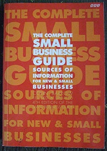 The Complete Small Business Guide 