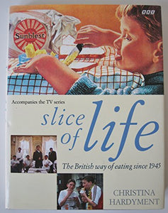 A Slice of Life 