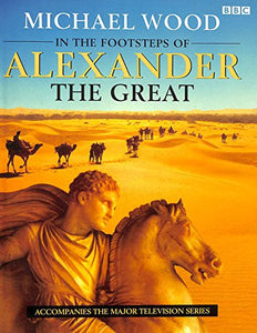 In the Footsteps of Alexander the Great 