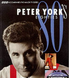 Peter York's Eighties 