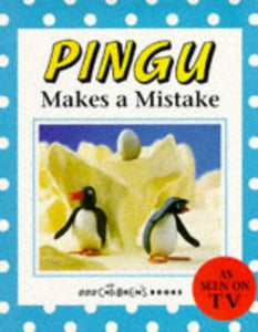 Pingu Makes a Mistake 