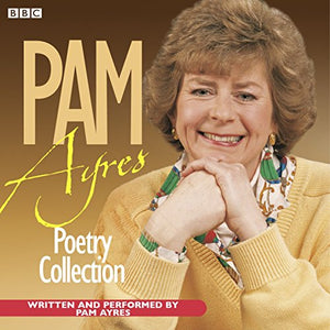 The Pam Ayres Poetry Collection 