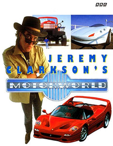 Jeremy Clarkson's Motorworld 