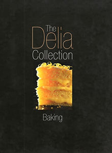 The Delia Collection: Baking 