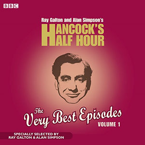 Hancock's Half Hour: The Very Best Episodes Volume 1 