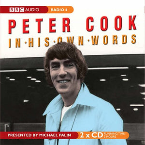 Peter Cook in His Own Words 