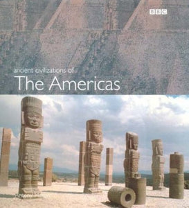 Ancient Civilizations of the Americas 