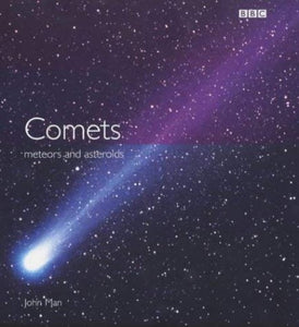 Comets, Meteors and Asteroids 