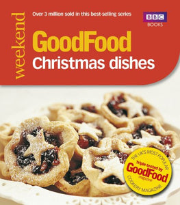 Good Food: Christmas Dishes 