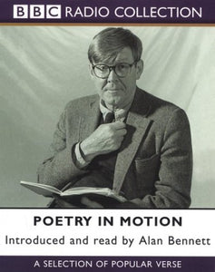 Alan Bennett Poetry In Motion 