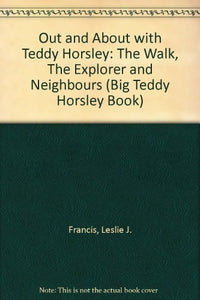 Out and About with Teddy Horsley 