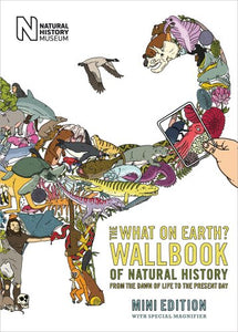 The What on Earth? Wallbook of Natural History Mini Edition 