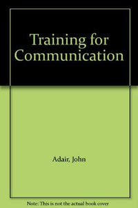 Training for Communication 