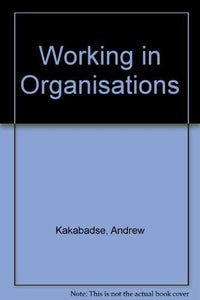 Working in Organizations 