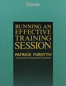 Running an Effective Training Session 