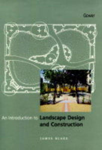 Introduction to Landscape Design and Construction 