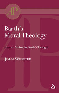 Barth's Moral Theology 